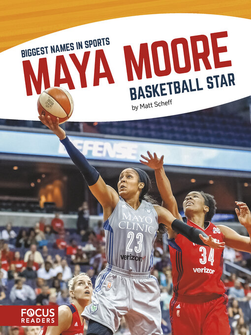 Title details for Maya Moore: Basketball Star by Matt Scheff - Available